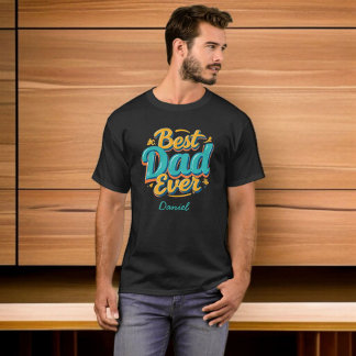 Best Dad Ever | Vintage Personalized Father's Day T-Shirt