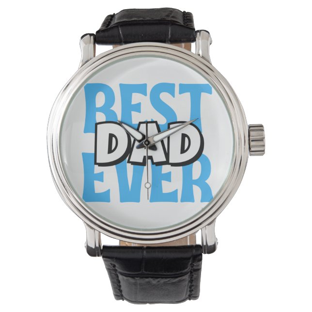 Best Dad Ever Watch (Front)