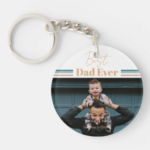 Best dad ever We love you Keychain