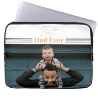 Best dad ever We love you