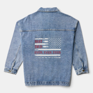 Best Dad Ever With US American Flag For Father s Denim Jacket