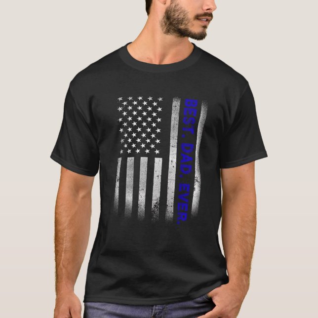 Best Dad Ever With US American Flag Gift For Fathe T-Shirt (Front)