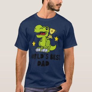 Best Dad Funny Dad Dinosaur T Rex Worlds Best T-Shirt