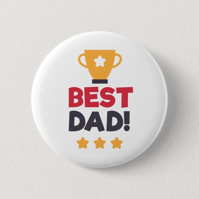 Best Dad Happy Father's Day | Pin Button (Front)