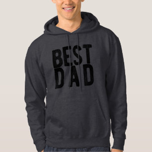 Best Dad Hoodie Best Daddy Ever