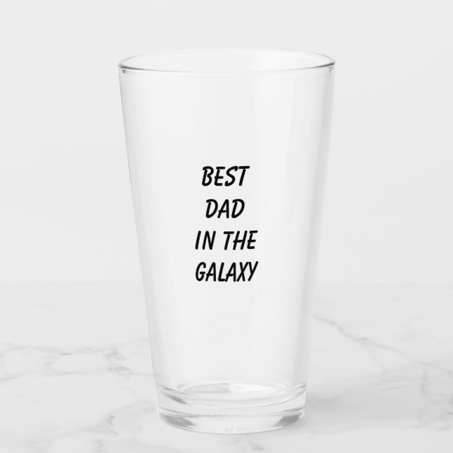 "Best Dad in the Galaxy" Beer Can Holder Glass (Front)