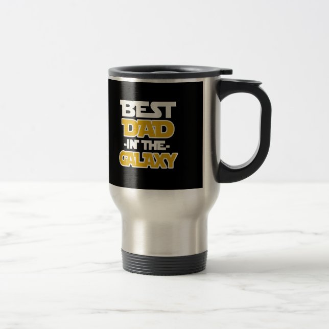 Best Dad in the Galaxy funny saying mug (Right)