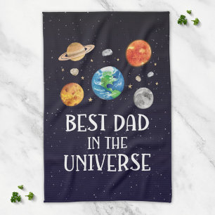 Best Dad in The Universe Quote Fathers Day Kitchen Towel