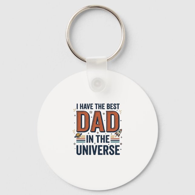 Best Dad in the Universe Space Vector Design_1 Keychain (Front)
