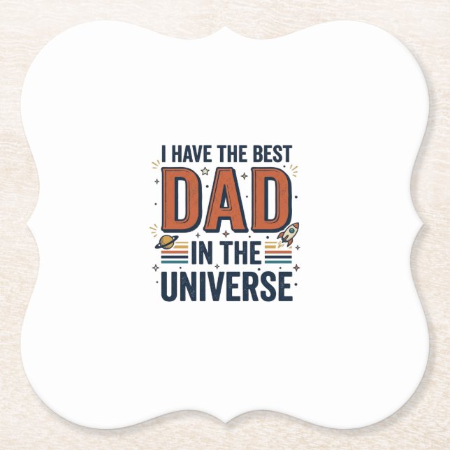 Best Dad in the Universe Space Vector Design_1 Paper Coaster (Front)