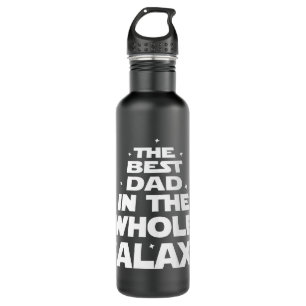 Best Dad in the Whole Galaxy - Father's Day 710 Ml Water Bottle