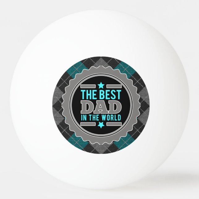 Best Dad in the World Argyle Patterned Ping Pong Ball (Front)