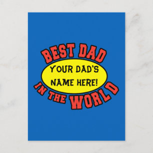 Best Dad in the World Customize Father's Day Postcard