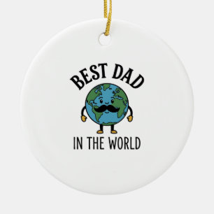 Best Dad in the World Earth Moustache Shirt Design Ceramic Ornament