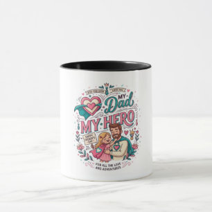 Best Dad My Hero Coffee Mug   Cute Father’s Day Gi