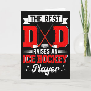Best Dad Raises An Ice Hockey Player Father's Day Card