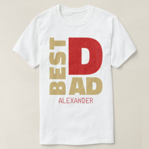 Best Dad Red Gold Glitter Name Customized T-Shirt