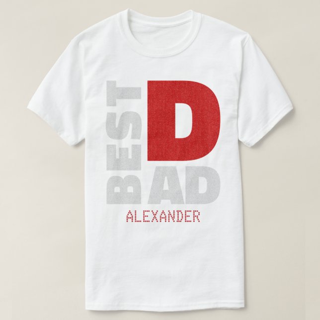 Best Dad Red Silver Glitter Name Customized T-Shirt (Design Front)