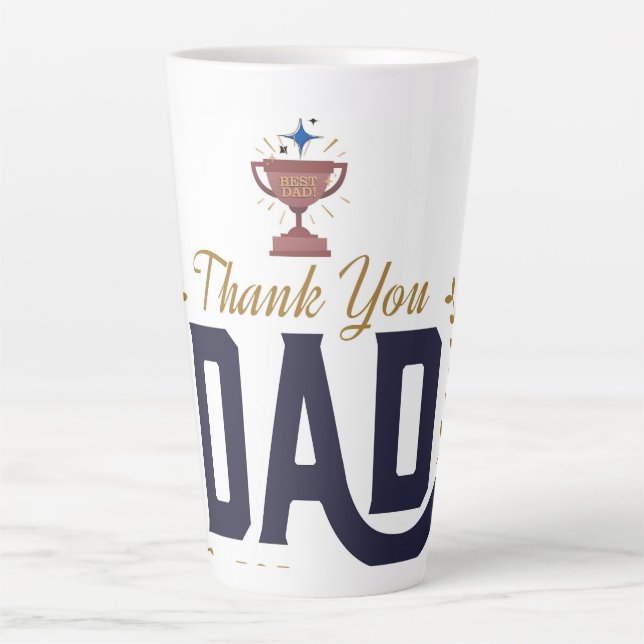 Best Dad – Thank You Design Latte Mug (Front)