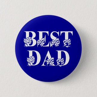 Best Dad with Flags White Text 2 Inch Round Button