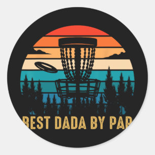 Best Dada By Par Funny Disc Golfing Dad Classic Round Sticker