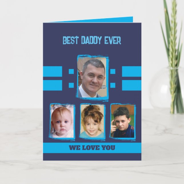 Best daddy 4 photos love you navy sky blue card (Front)
