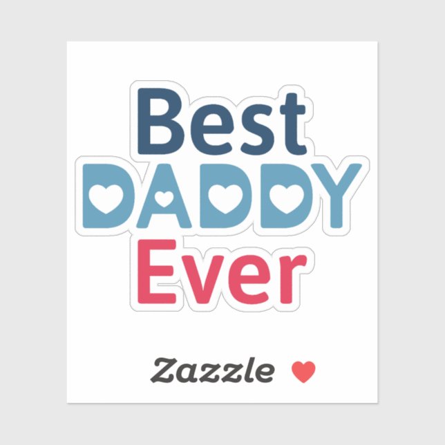 Best Daddy Ever (Sheet)