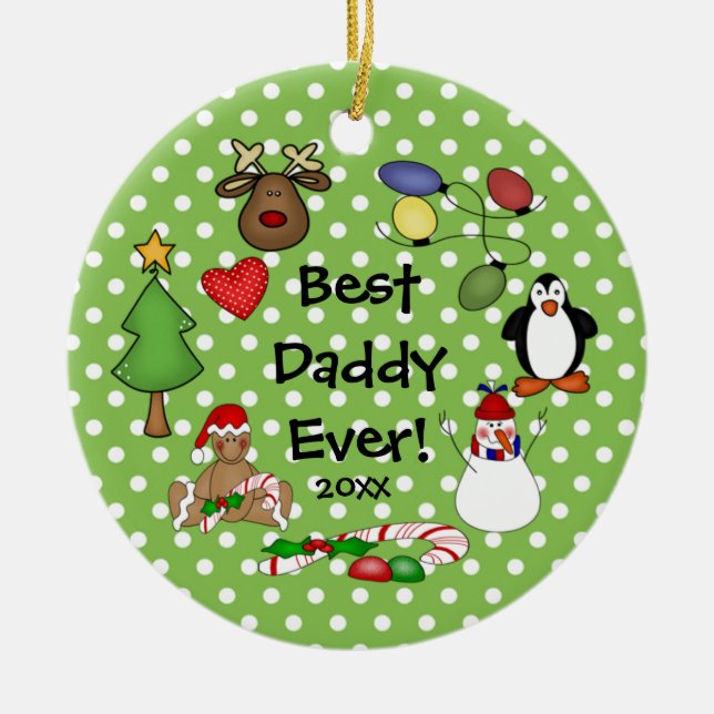 Best Daddy Ever Christmas Ornament (Front)