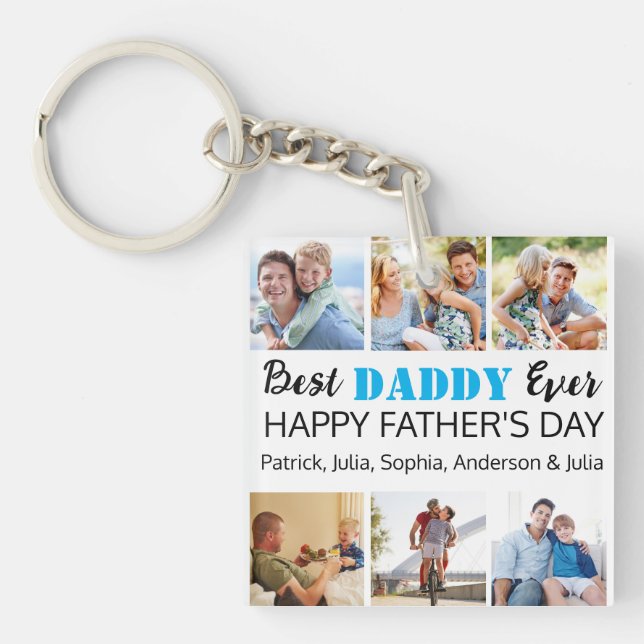 Best Daddy Ever: Custom Father's Day Photo Collage Keychain (Front)