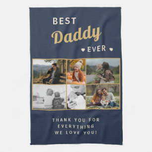 Best Daddy Ever Family Father's Day 6 Photo  Kitchen Towel