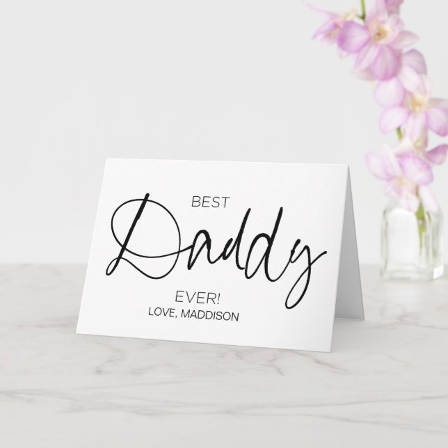 Best Daddy Ever Happy Father's Day Birthday Gift   Card (Orchid)