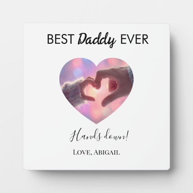 Best Daddy Ever Heart Tabletop Plaque with Easel (Front)
