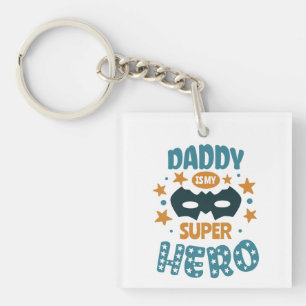 Best Daddy Ever  Keychain