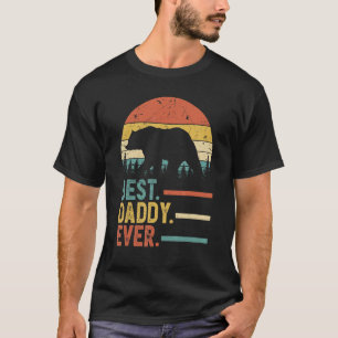 Best Daddy Ever Men Vintage Retro Bear Decor Dad P T-Shirt