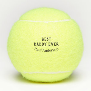 Best Daddy ever name bold letter father's day text Tennis Balls