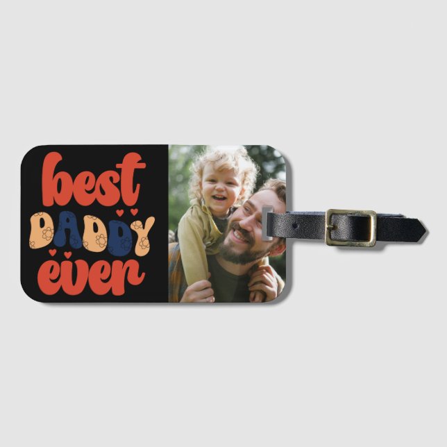 Best Daddy Ever Retro Personalized Photo    Luggage Tag (Front Horizontal)