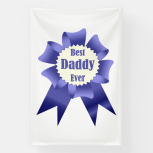 Best Daddy Ever winner award ribbon for Father Banner