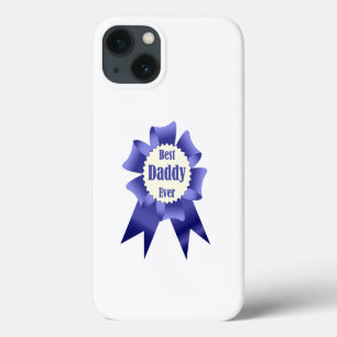 Best Daddy Ever winner award ribbon for Father iPhone 13 Case