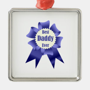 Best Daddy Ever winner award ribbon for Father Metal Ornament