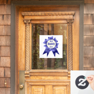 Best Daddy Ever winner award ribbon for Father Window Cling