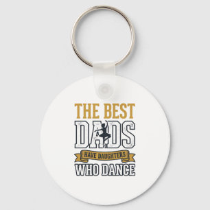 Best Dads Have Daughters Who Dance Vintage Shirt_1 Keychain