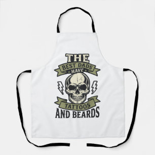 Best Dads Have Tattoos and Beards Skull Shirt_1 Apron