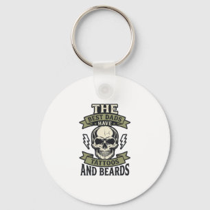 Best Dads Have Tattoos and Beards Skull Shirt_1 Keychain