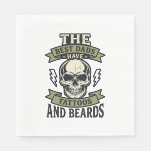 Best Dads Have Tattoos and Beards Skull Shirt_1 Napkin