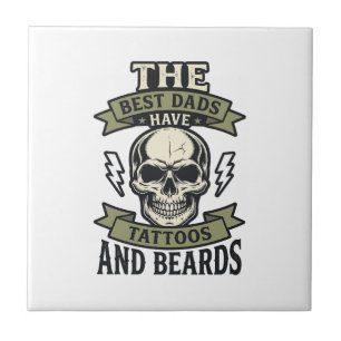 Best Dads Have Tattoos and Beards Skull Shirt_1 Tile
