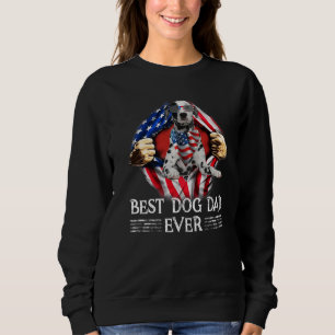 Best Dalmatian Dad Ever American Flag 4th Of July  Sweatshirt