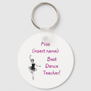 Best Dance Teacher! - keychain