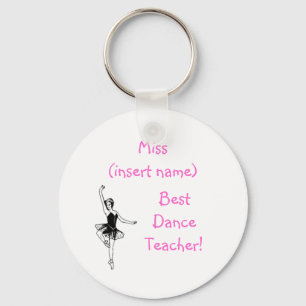 Best Dance Teacher! - keychain