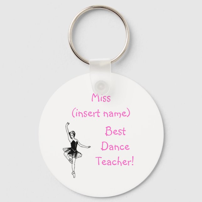 Best Dance Teacher! - keychain (Front)
