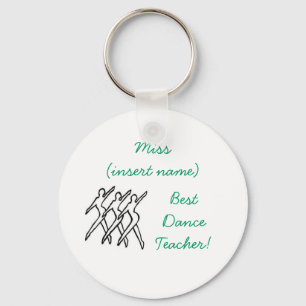 Best Dance Teacher! - keychain